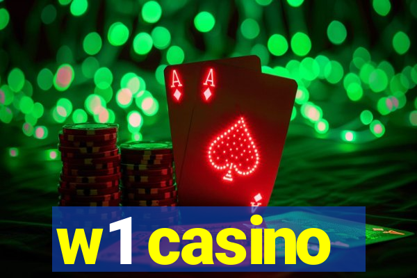 w1 casino